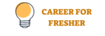 career for fresher jobs